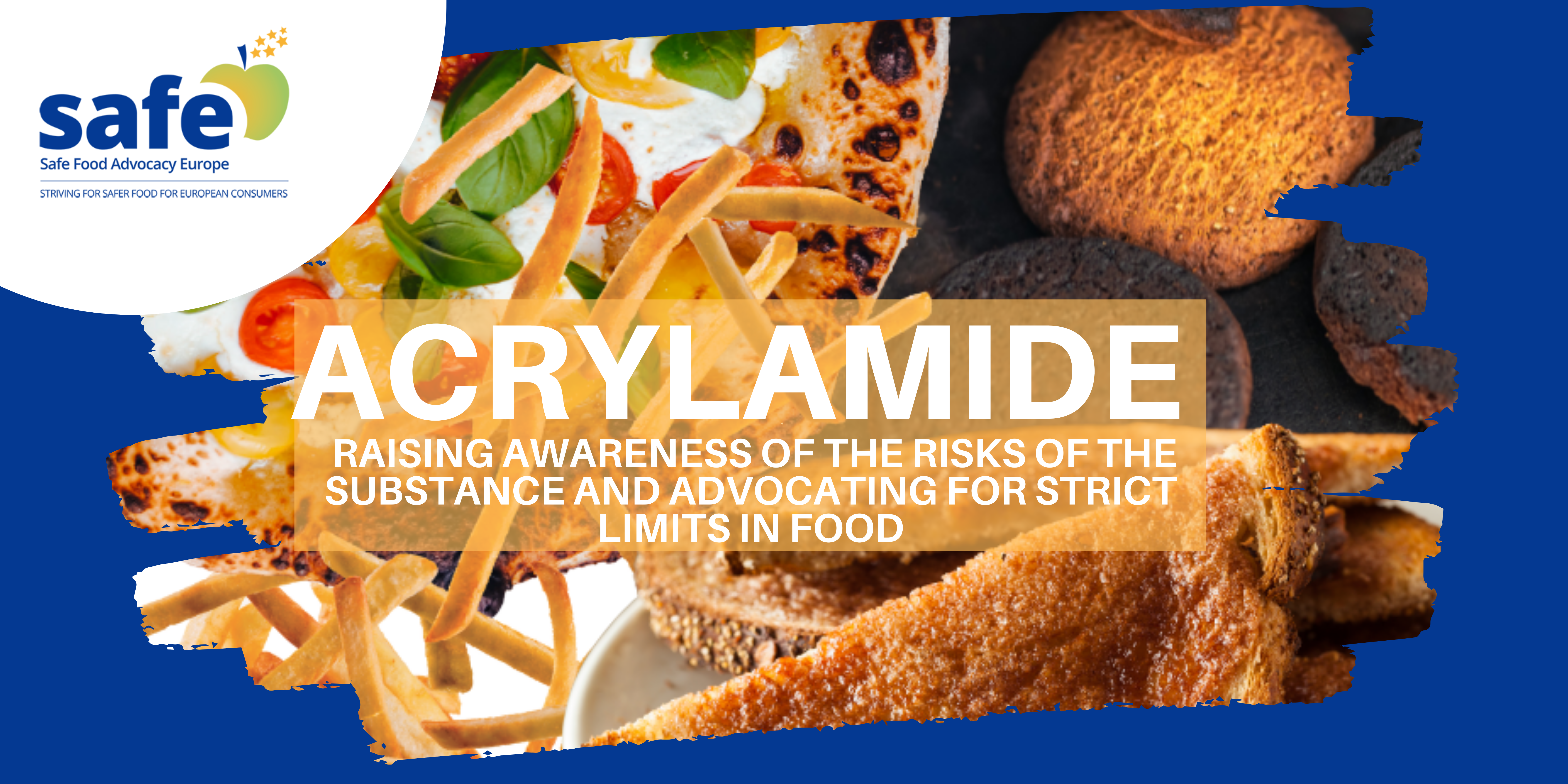 SAFE launches campaign on acrylamide, calls for strict limits in food